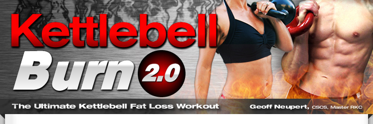 Kettlebell Burn - Melt Body Fat With Kettlebells - The Ultimate Kettelbell Fat Loss Workout - Save 25% Kettlebell Burn - Melt Body Fat With Kettlebells - The Ultimate Kettelbell Fat Loss Workout - Save 25%0